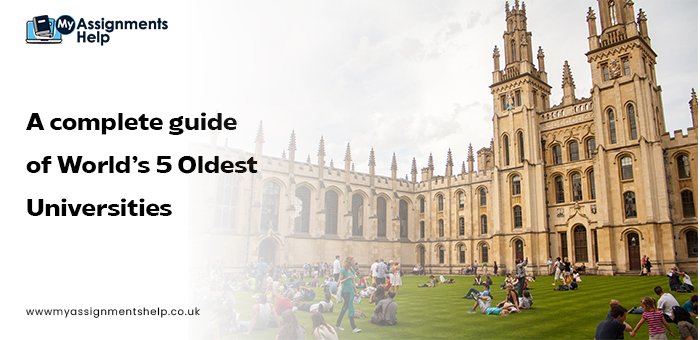 A complete guide of Worlds 5 Oldest Universities