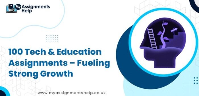 100 Tech & Education Assignments – Fueling Strong Growth