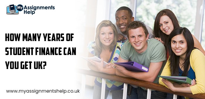 How many years of student finance can you get UK